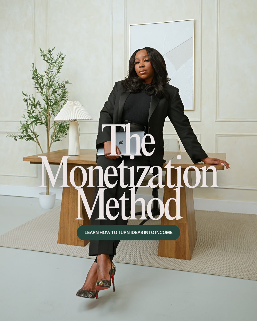 The Monetize Method: Learn how to Start and Grow your Business