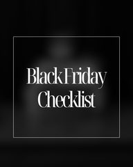 FREE BLACK FRIDAY PREP CHECKLIST & WEBINAR
