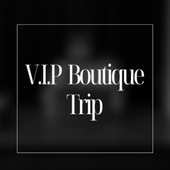 VIP LA BOUTIQUE TRIP