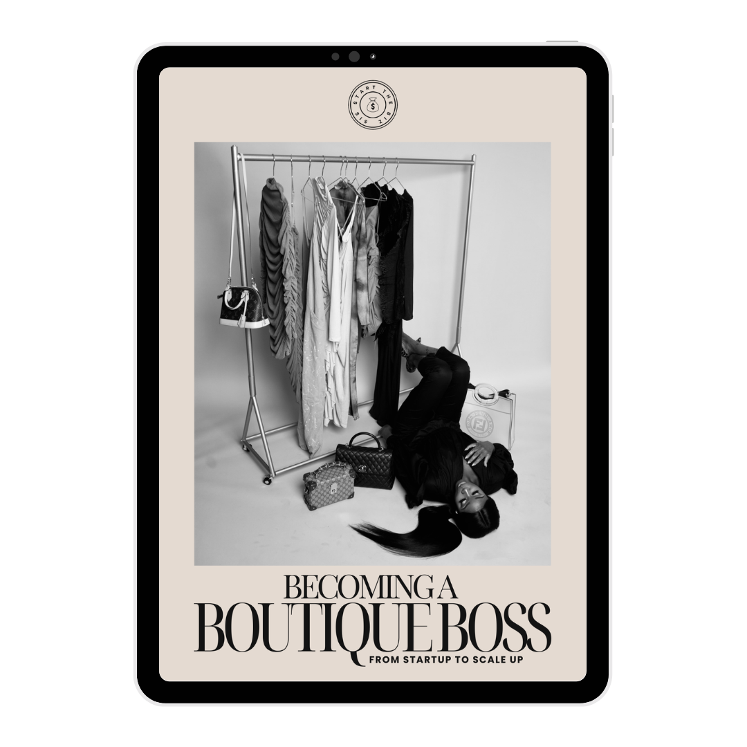Boutique Boss – How to Start & Grow a Successful Boutique Business